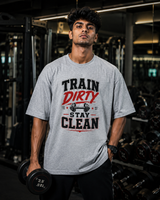 Train Dirty Stay Clean Oversized Cotton Tee